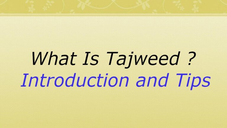WHAT IS TAJWEED