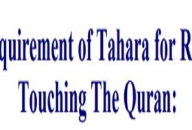 The Requirement of Tahara for Reciting