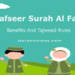 Tafseer Surah Al Falaq Benefits Tajweed rules