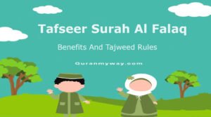 Falaqua Tafseer Surah Al Falaq Benefits Tajweed - QuranMyWay