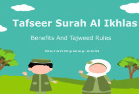 Tafseer Surah Al Ikhlas Benefits Tajweed rules