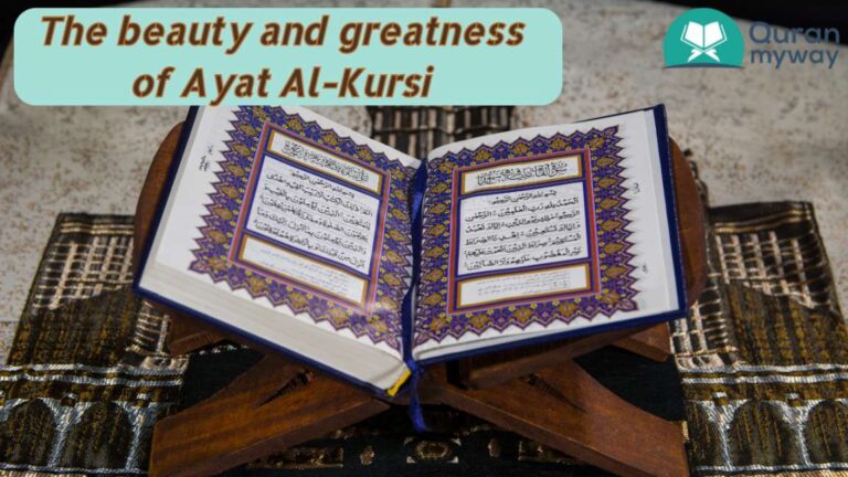 The beauty and greatness of Ayat Al-Kursi
