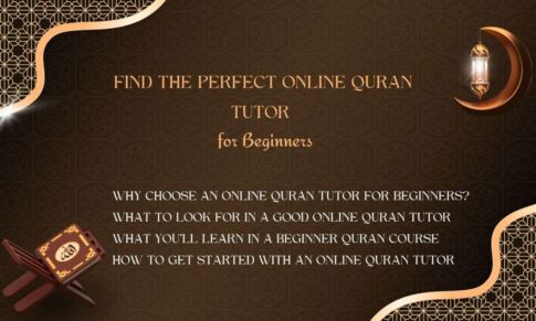 Find the Perfect Online Quran Tutor for Beginners
