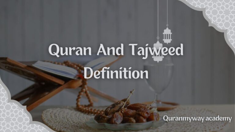 Quran and Tajweed definition
