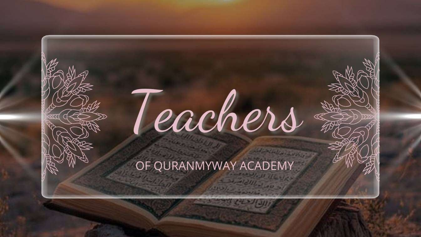 Teacher of Quranmyway